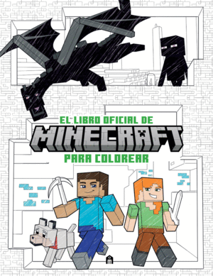 MINECRAFT. EL LIBRO OFICIAL PARA COLOREAR