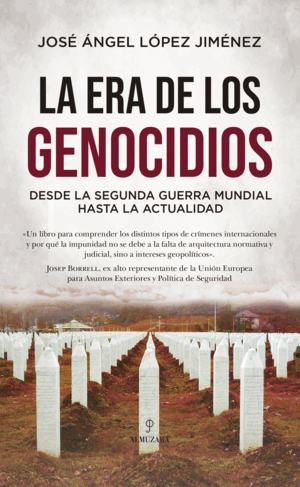 LA ERA DE LOS GENOCIDIOS