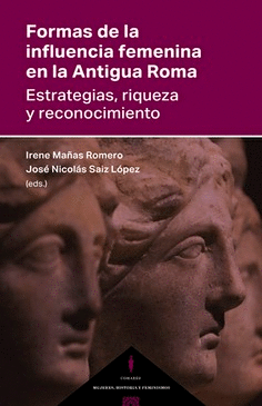FORMAS DE LA INFLUENCIA FEMENINA EN LA ANTIGUA ROMA