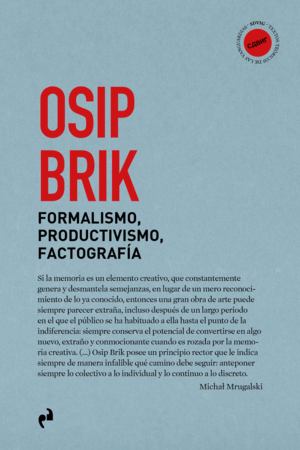 FORMALISMO, PRODUCTIVISMO, FACTOGRAFÍA