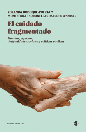 EL CUIDADO FRAGMENTADO