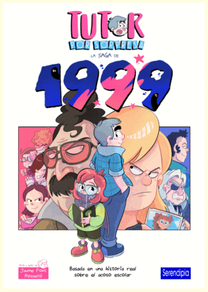 TUTOR POR SORPRESA. LA SAGA DE 1999