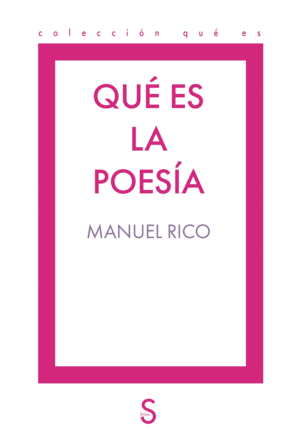 QUÉ ES LA POESÍA