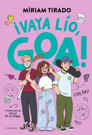 ME LLAMO GOA 10 - ¡VAYA LÍO, GOA!