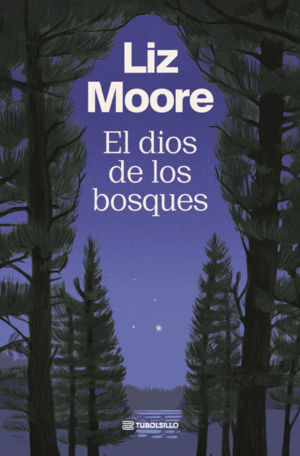 EL DIOS DE LOS BOSQUES