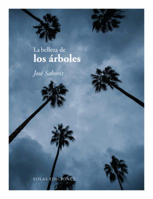 LA BELLEZA DE LOS ÁRBOLES