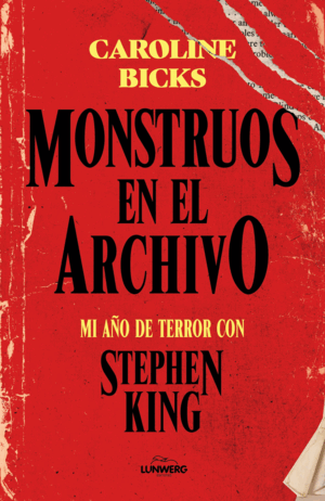 MONSTRUOS EN EL ARCHIVO