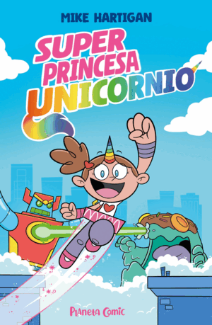SUPER PRINCESA UNICORNIO Nº 01