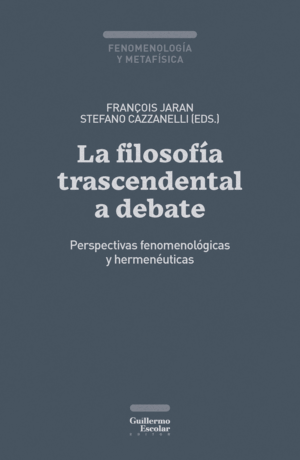 LA FILOSOFÍA TRASCENDENTAL A DEBATE