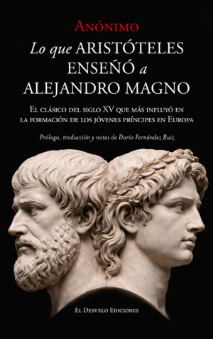 LO QUE ARISTÓTELES LE ENSEÑÓ A ALEJANDRO MAGNO