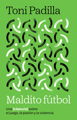 MALDITO FÚTBOL