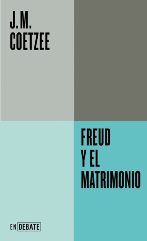 FREUD Y EL MATRIMONIO (SERIE ENDEBATE)