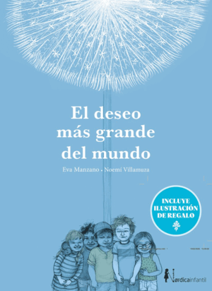 EL DESEO MÁS GRANDE DEL MUNDO (ED. ESPECIAL 10 AÑOS)