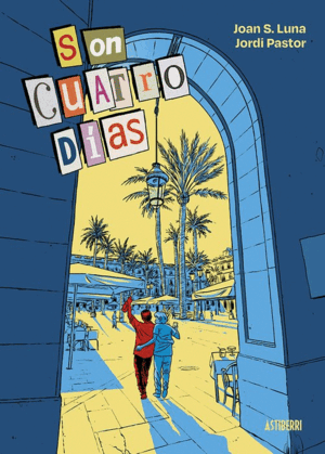 SON CUATRO DÍAS