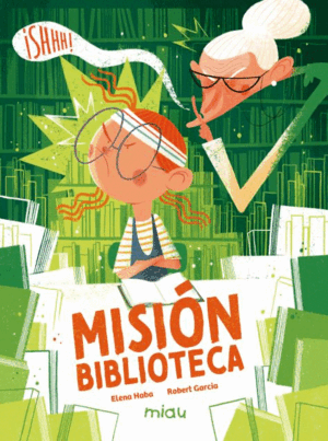 MISIÓN BIBLIOTECA