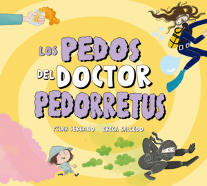 LOS PEDOS DEL DOCTOR PEDORRETUS