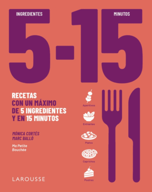 5 INGREDIENTES, 15 MINUTOS