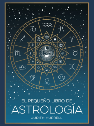 EL PEQUEÑO LIBRO DE ASTROLOGÍA
