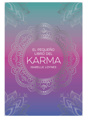 EL PEQUEÑO LIBRO DEL KARMA