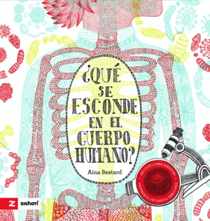 ¿QUÉ SE ESCONDE EN EL CUERPO HUMANO?