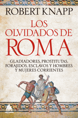 LOS OLVIDADOS DE ROMA