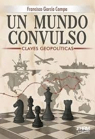 UN MUNDO CONVULSO