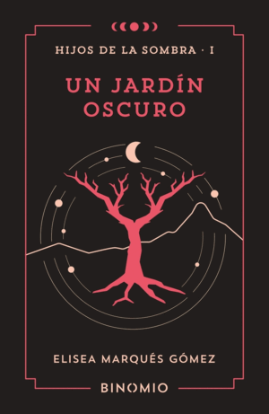 UN JARDIN OSCURO