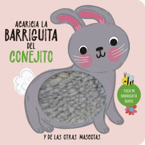 ACARICIA LA BARRIGUITA DEL CONEJITO