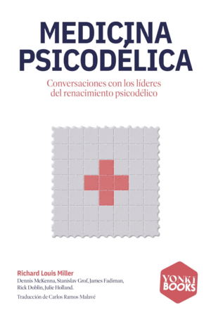MEDICINA PSICODÉLICA