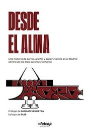 DESDE EL ALMA