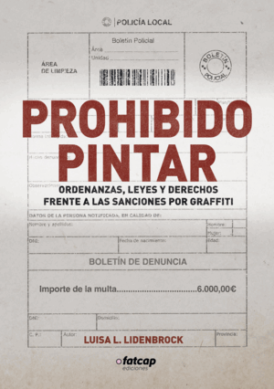 PROHIBIDO PINTAR (PREVENTA)