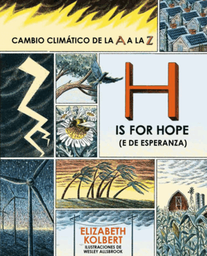 H IS FOR HOPE (E DE ESPERANZA)
