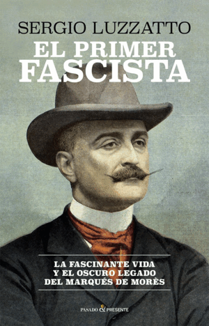 EL PRIMER FASCISTA