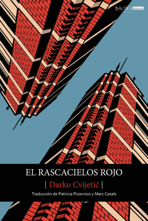 RASCACIELOS ROJOS, EL
