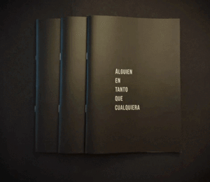 ALGUIEN EN TANTO QUE CUALQUIERA