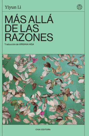 MÁS ALLÁ DE LAS RAZONES
