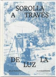 SOROLLA A TRAVÉS DE LA LUZ