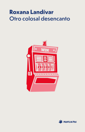 OTRO COLOSAL DESENCANTO