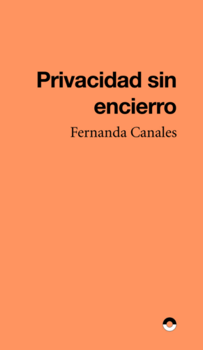 PRIVACIDAD SIN ENCIERRO