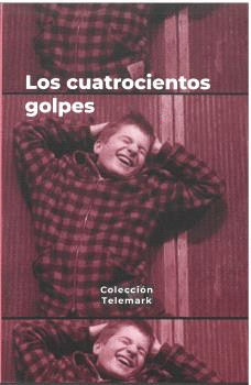 LOS CUATROCIENTOS GOLPES- FRANÇOIS TRUFFAUT
