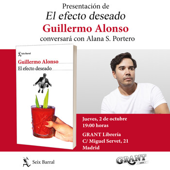 PRESENTACIÓN  02-10-25 / GUILLERMO ALONSO  EL EFECTO DESEADO