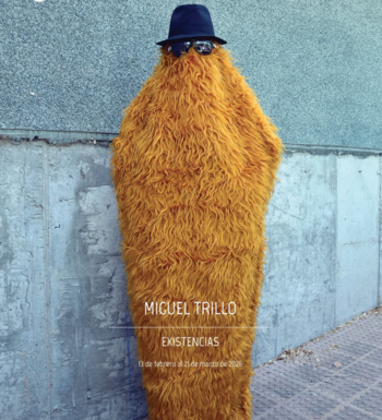 EXPOSICIÓN: MIGUEL TRILLO del 13/02 al 21/03.