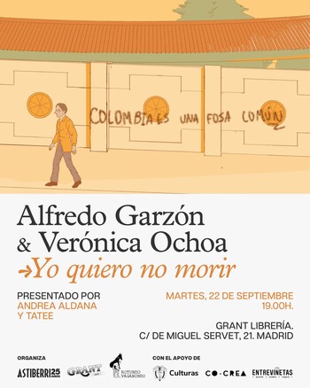 22/09 - Alfredo Garzón y Verónica Ochoa: Yo quiero no morir 